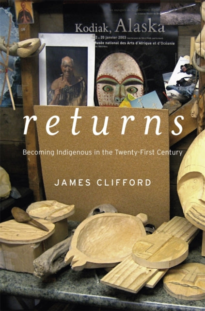 Book cover of: Returns. By: James Clifford - undifferentiated
