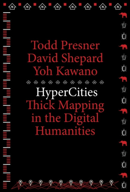 Book cover of: HyperCities. By: Todd Presner
