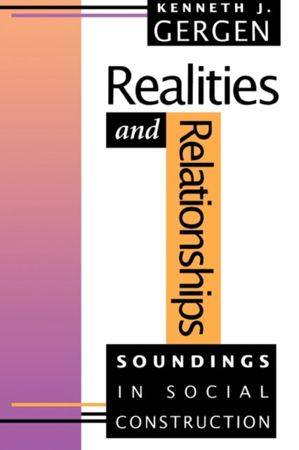 Book cover of: Realities and Relationships. By: Gergen, Kenneth J.