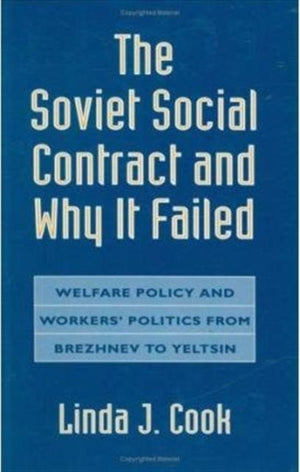 Soviet Social Contract and Why It Failed