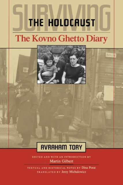 Book cover of: Surviving the Holocaust. By: Avraham Tory