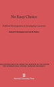 Book cover of: No Easy Choice. By: Samuel P. Huntington