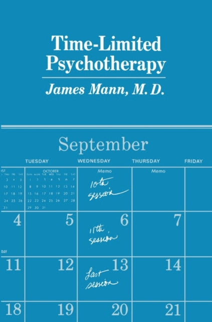 Book cover of: Time-Limited Psychotherapy. By: James Mann