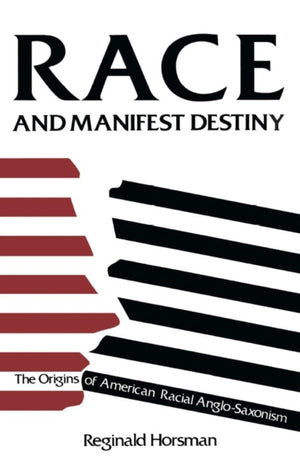 Race and Manifest Destiny