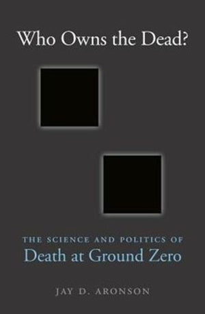 Who Owns the Dead?