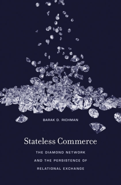 Book cover of: Stateless Commerce. By: Barak Richman