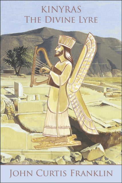 Book cover of: Kinyras. By: John Curtis Franklin