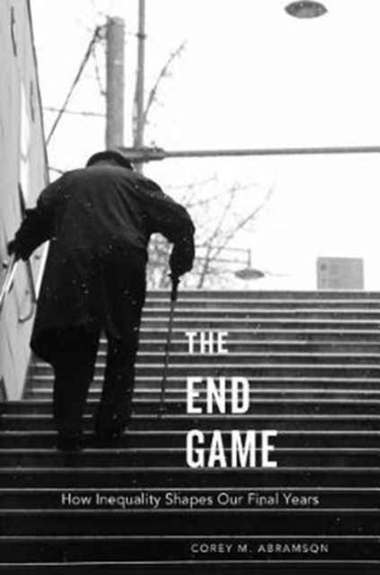 Book cover of: End Game. By: Corey M. Abramson