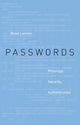 Book cover of: Passwords. By: Brian Lennon