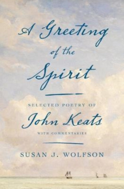 Book cover of: Greeting of the Spirit. By: Professor of English Susan J Wolfson