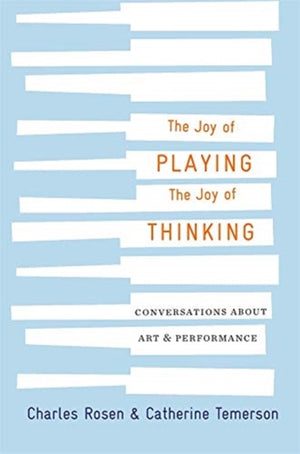 The Joy of Playing, the Joy of Thinking