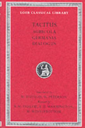 Agricola. Germania. Dialogus