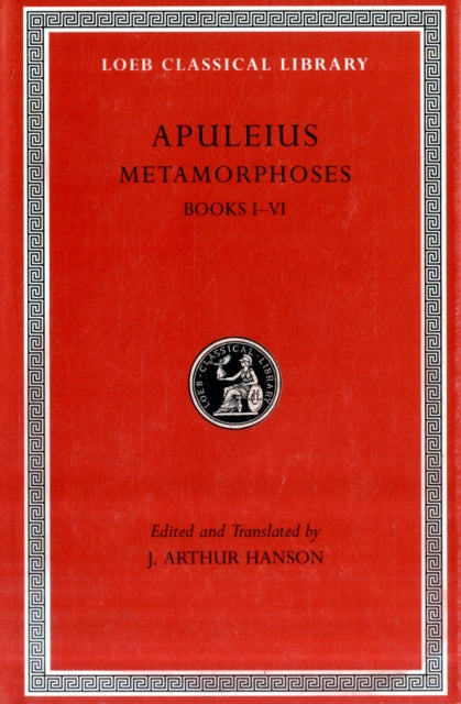 Book cover of: Metamorphoses (The Golden Ass), Volume I. By: Lucius Apuleius