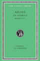 Book cover of: On Animals, Volume III. By: Aelian