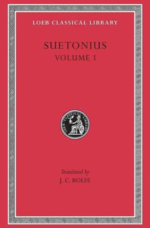Lives of the Caesars, Volume I