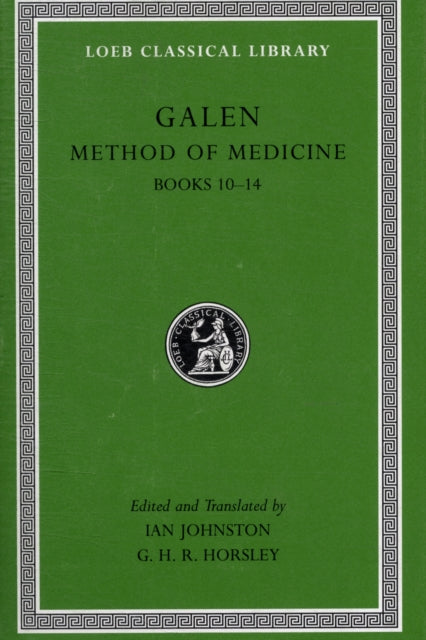 Book cover of: Method of Medicine, Volume III. By: Galen