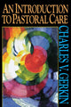 Book cover of: Introduction to Pastoral Care