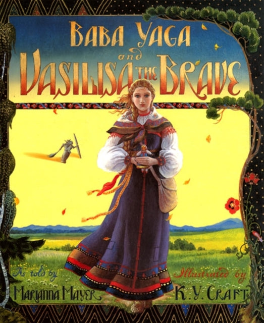 Book cover of: Baba Yaga and Vasilisa the Brave