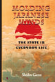 Book cover of: Molding Japanese Minds. By: Sheldon Garon
