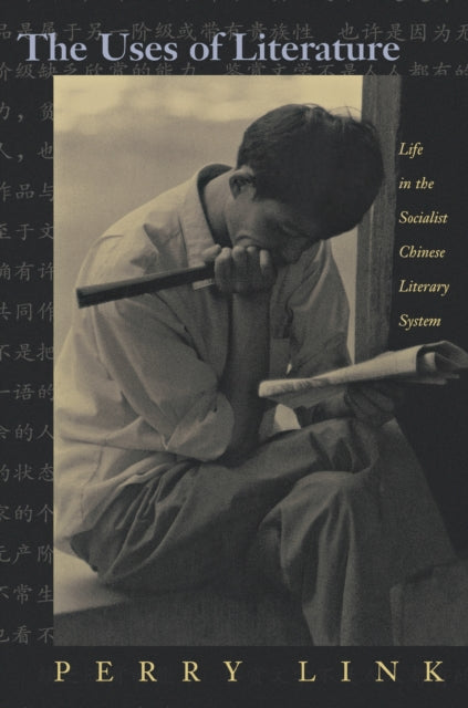 Book cover of: Uses of Literature. By: Perry Link