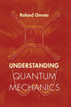 Book cover of: Understanding Quantum Mechanics