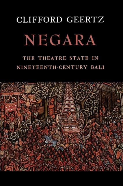Book cover of: Negara. By: Clifford Geertz