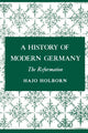 Book cover of: History of Modern Germany, Volume 1. By: Hajo Holborn
