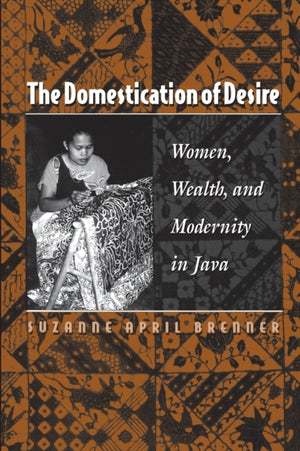 Domestication of Desire
