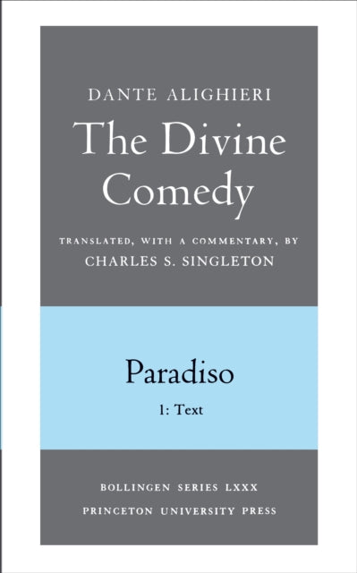 Book cover of: Divine Comedy, III. Paradiso, Vol. III. Part 1. By: Dante Alighieri