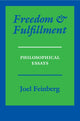 Book cover of: Freedom and Fulfillment. By: Joel Feinberg