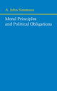 Book cover of: Moral Principles and Political Obligations. By: A. John Simmons