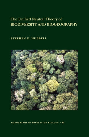 Unified Neutral Theory of Biodiversity and Biogeography