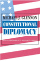 Book cover of: Constitutional Diplomacy