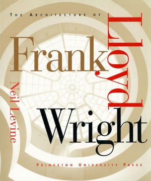 Architecture of Frank Lloyd Wright