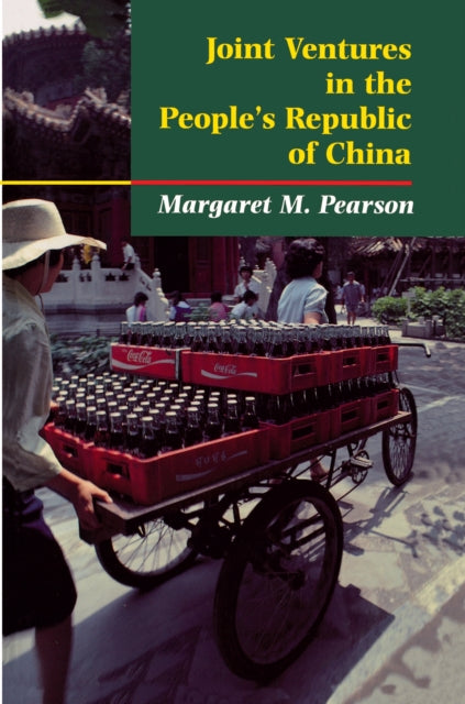 Book cover of: Joint Ventures in the People's Republic of China