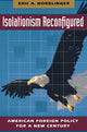 Book cover of: Isolationism Reconfigured