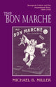 Book cover of: Bon Marche. By: Michael B. Miller