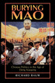 Book cover of: Burying Mao. By: Richard Baum