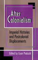 Book cover of: After Colonialism
