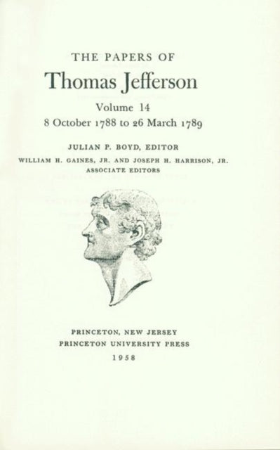 Book cover of: Papers of Thomas Jefferson, Volume 14. By: Thomas Jefferson