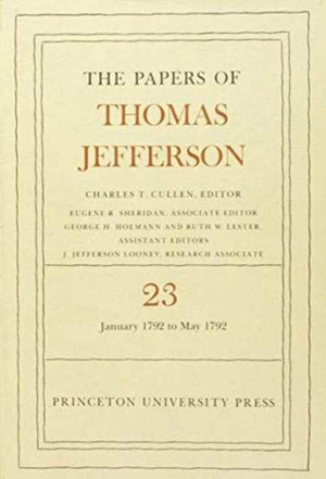 Papers of Thomas Jefferson, Volume 23