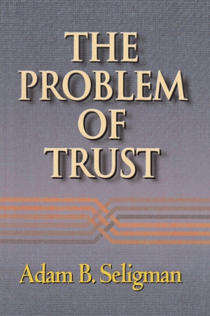 Problem of Trust