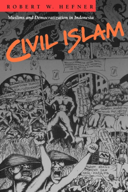 Book cover of: Civil Islam. By: Robert W. Hefner