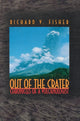 Book cover of: Out of the Crater. By: Richard V. Fisher
