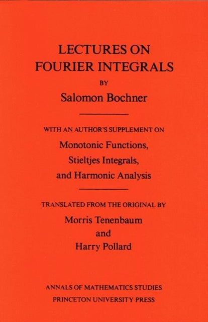 Book cover of: Lectures on Fourier Integrals
