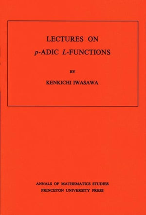 Lectures on P-Adic L-Functions