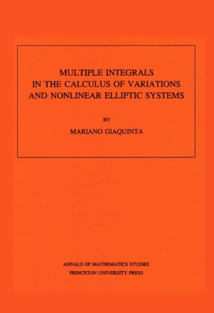 Book cover of: Multiple Integrals in the Calculus of Variations and Nonlinear Elliptic Systems