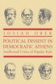 Book cover of: Political Dissent in Democratic Athens. By: Josiah Ober