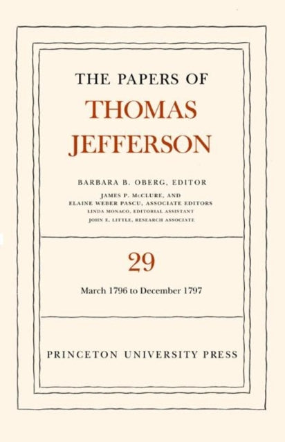 Book cover of: Papers of Thomas Jefferson, Volume 29. By: Thomas Jefferson