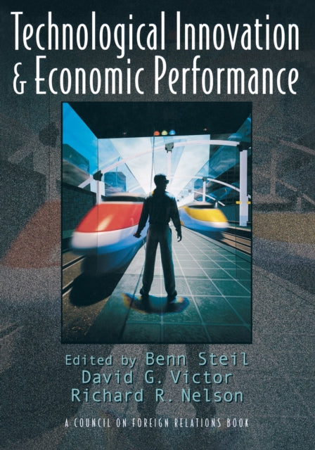 Book cover of: Technological Innovation and Economic Performance